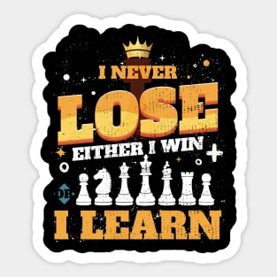 I never lose I win or I learn Embracing Wins and Lessons Sticker